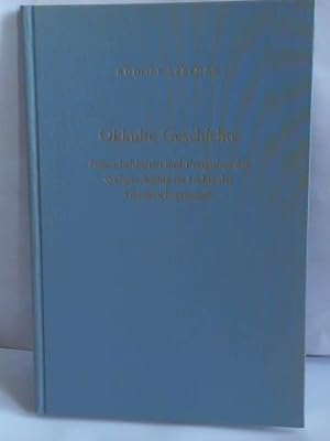 Okkulte Geschichte. Persönlichkeiten und Ereignisse der Weltgeschichte im Lichte der Geisteswisse...