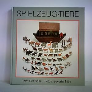 Image du vendeur pour Spielzeug-Tiere. Auch eine Kulturgeschichte mis en vente par Celler Versandantiquariat