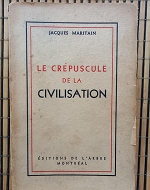 Le crépuscule de la Civilisation