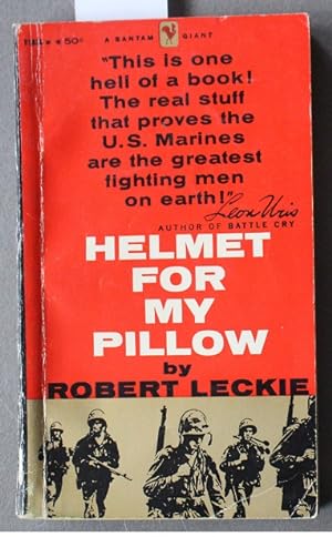 Seller image for Helmet for My Pillow: From Parris Island to the Pacific (Bantam Book # F1826) for sale by Comic World
