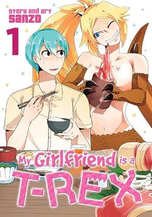Seller image for My Girlfriend Is A T-Rex Vol. 1 (Paperback) for sale by Grand Eagle Retail