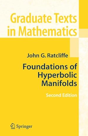 Bild des Verkufers fr Foundations of Hyperbolic Manifolds zum Verkauf von AHA-BUCH GmbH