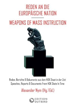 Seller image for Reden an die Europische Nation / Weapons Of Mass Instruction for sale by Wegmann1855