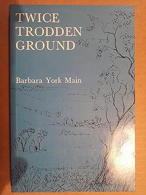 Twice Trodden Ground