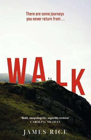 Seller image for Walk : A Novel for sale by Smartbuy