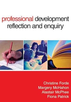 Imagen del vendedor de Professional Development, Reflection And Enquiry a la venta por GreatBookPrices