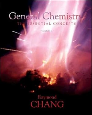 Bild des Verkufers fr General Chemistry: The Essential Concepts zum Verkauf von Modernes Antiquariat an der Kyll