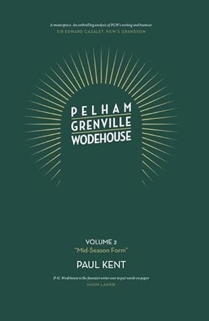 Bild des Verkufers fr Pelham Grenville Wodehouse: Volume 2: \ Mid-Season Form\ zum Verkauf von moluna