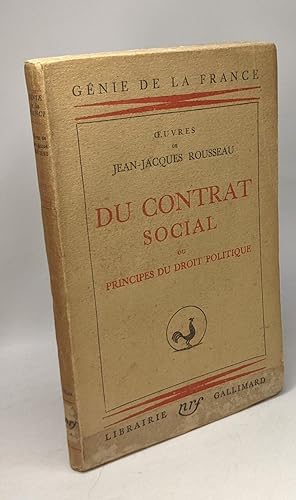 Immagine del venditore per Du contrat social ou principes du droit politique / Coll. gnie de la France oeuvres de Jean-Jacques Rousseau venduto da crealivres