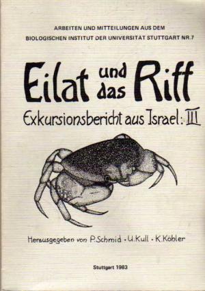 Eilat und das Riff. Exkursionsbericht aus Israel: III
