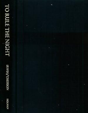 Bild des Verkufers fr To Rule the Night. The Discovery Voyage of Astronaut Jim Irwin. Signed copy zum Verkauf von Barter Books Ltd