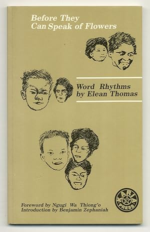 Seller image for Before They Can Speak of Flowers: Word Rhythms for sale by Between the Covers-Rare Books, Inc. ABAA