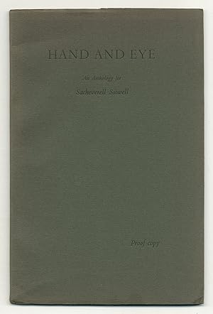 Bild des Verkufers fr Hand and Eye: An Anthology for Sacheverell Sitwell zum Verkauf von Between the Covers-Rare Books, Inc. ABAA