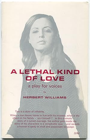 Bild des Verkufers fr A Lethal Kind of Love (A Play for Voices) zum Verkauf von Between the Covers-Rare Books, Inc. ABAA