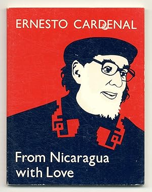 Bild des Verkufers fr From Nicaragua with Love: Poems (1979-1986) zum Verkauf von Between the Covers-Rare Books, Inc. ABAA