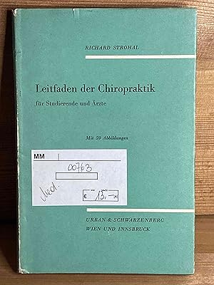 Seller image for Leitfaden der Chiropraktik fr Studierende und rzte. for sale by Buchhandlung Neues Leben