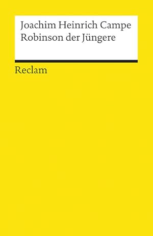 Bild des Verkufers fr Robinson der Jngere Zur angenehmen und ntzlichen Unterhaltung fr Kinder zum Verkauf von Berliner Bchertisch eG