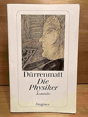 Seller image for Die Physiker : eine Komdie in zwei Akten ; Neufassung 1980. Drrenmatt, Friedrich: Das dramatische Werk; Drrenmatt, Friedrich: Werkausgabe ; Bd. 7; Diogenes-Taschenbuch ; 23047 for sale by Buchhandlung Neues Leben