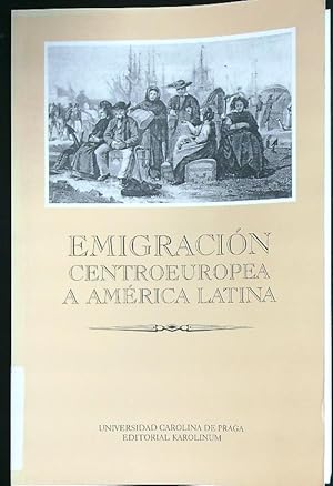 Bild des Verkufers fr Emigracion Centroeuropea a America Latina zum Verkauf von Librodifaccia