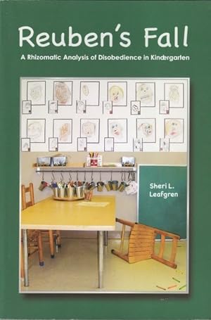 Seller image for Reuben's Fall: A Rhizomatic Analysis of Disobedience in Kindergarten for sale by Goulds Book Arcade, Sydney