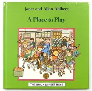 Seller image for The Brick Street Boys: A Place To Play for sale by PsychoBabel & Skoob Books