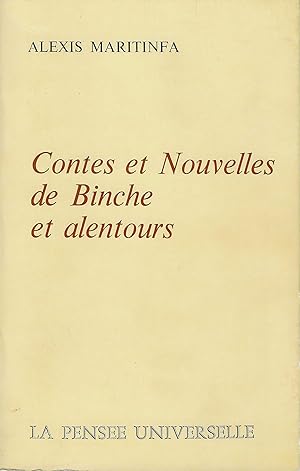 CONTES ET NOUVELLES DE BINCHE ET ALENTOURS