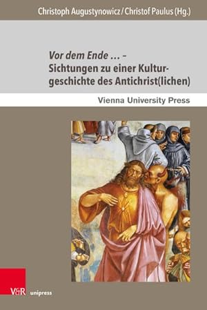 Immagine del venditore per Vor dem Ende . - Sichtungen zu einer Kulturgeschichte des Antichrist(lichen) venduto da BuchWeltWeit Ludwig Meier e.K.