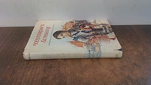 Imagen del vendedor de Yesterdays Sunshine: Reminiscences of an Edwardian Childhood a la venta por BoundlessBookstore