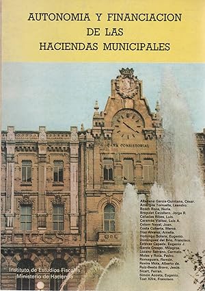 Bild des Verkufers fr Autonomia y financiacion de las Haciendas Municipales . zum Verkauf von Librera Astarloa