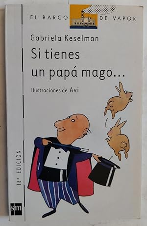 Imagen del vendedor de Si tienes un pap mago a la venta por Librera Ofisierra