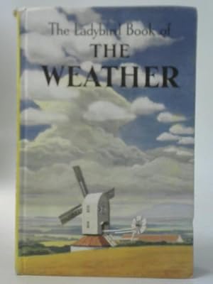 Seller image for The Ladybird Book of the Weather for sale by World of Rare Books