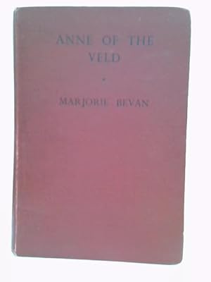 Image du vendeur pour Anne Of The Veld mis en vente par World of Rare Books