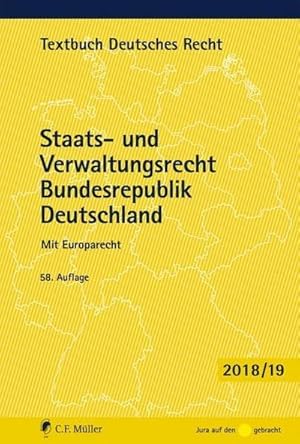 Bild des Verkufers fr Staats- und Verwaltungsrecht Bundesrepublik Deutschland: Mit Europarecht (Textbuch Deutsches Recht) : Mit Europarecht zum Verkauf von AHA-BUCH