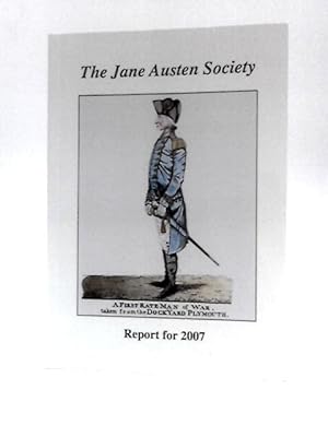 Seller image for The Jane Austen Society - Report for 2007 for sale by World of Rare Books