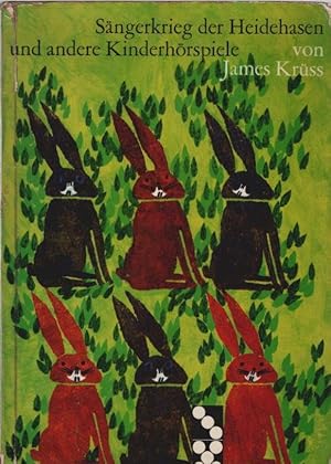 Bild des Verkufers fr Sngerkrieg der Heidehasen und andere Spiele : Fr Kinder zum Lesen u. Auffhren. Zeichn. von Jochen Bartsch zum Verkauf von Schrmann und Kiewning GbR