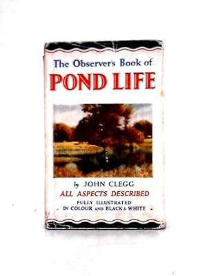 Image du vendeur pour The Observer's Book of Pond Life mis en vente par World of Rare Books