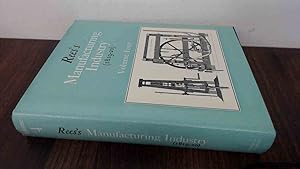 Seller image for Reess Manufacturing Industry (1819-20): Volume Four for sale by BoundlessBookstore