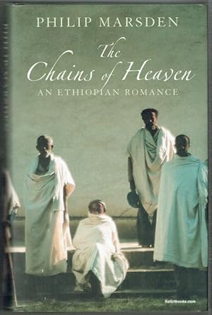 Seller image for The Chains Of Heaven: An Ethiopian Romance for sale by Hall of Books