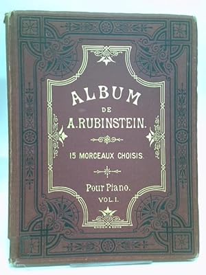 Bild des Verkufers fr Oeuvres Choisies De A. Rubinstein - Compositions Pour Piano Volume I zum Verkauf von World of Rare Books