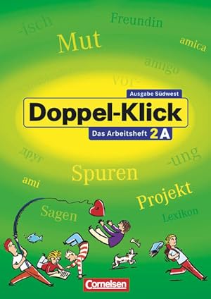 Bild des Verkufers fr Doppel-Klick - Das Sprach- und Lesebuch - Sdwest - Band 2: 6. Schuljahr: Arbeitsheft A mit Lsungen zum Verkauf von Studibuch