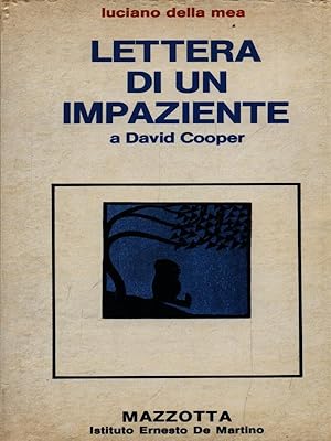 Bild des Verkufers fr Lettera di un impaziente a David Cooper zum Verkauf von Librodifaccia