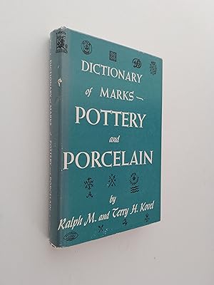 Dictionary of Marks - Pottery and Porcelain