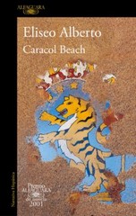 Caracol Beach / Eliseo Alberto.