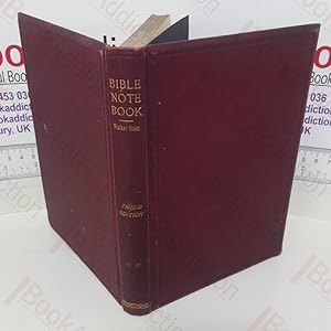 Our Bible Note Book: Hundreds of Notes on Scriptural Subjects