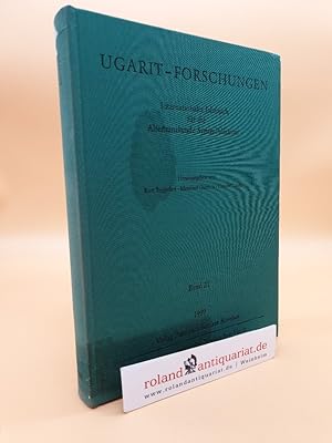 Seller image for Ugarit-Forschungen / Band 21, 1989 / Internationales Jahr fr die Alterskunde Syrien-Palstinas for sale by Roland Antiquariat UG haftungsbeschrnkt