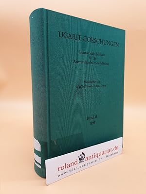 Seller image for Ugarit-Forschungen / Band 31, 1999 / Internationales Jahr fr die Alterskunde Syrien-Palstinas for sale by Roland Antiquariat UG haftungsbeschrnkt