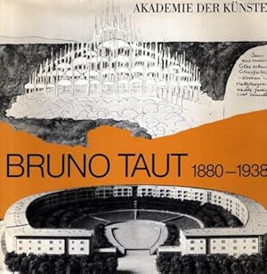 Seller image for Bruno Taut 1880-1938. Ausstellung von 29.Juni bis 3.August 1980. Katalog 128. for sale by nika-books, art & crafts GbR