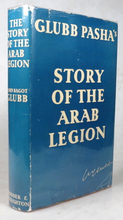 Imagen del vendedor de The Story of the Arab Legion a la venta por Bow Windows Bookshop (ABA, ILAB)