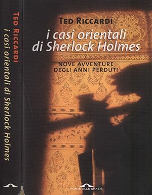 Bild des Verkufers fr I casi orientali di Sherlock Holmes zum Verkauf von Biblioteca di Babele