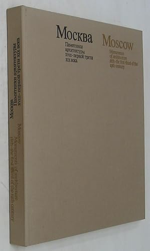 Imagen del vendedor de Moscow Monuments of Architecture: 18th - The First Third of the 19th Century: Volume Two a la venta por Powell's Bookstores Chicago, ABAA